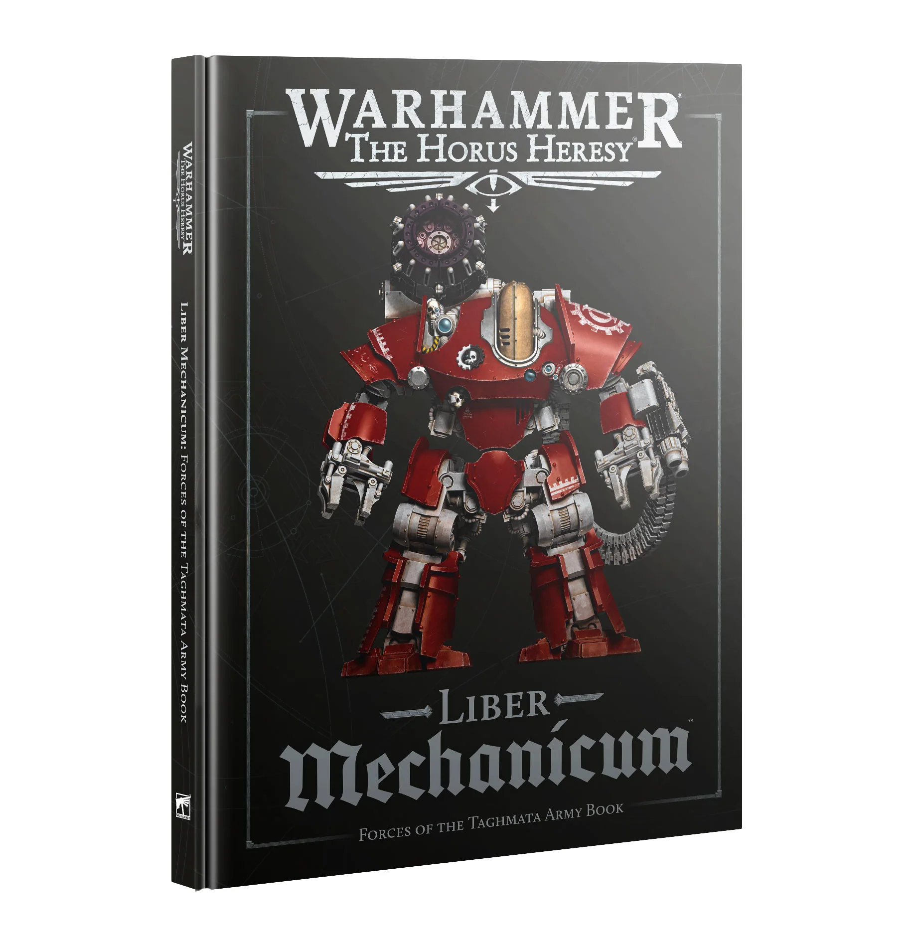 Warhammer: The Horus Heresy: Liber Mechanicum - Forces of the Taghmata Army Book